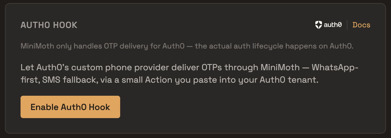The Auth0 Hook card in the MiniMoth dashboard, showing the Hook URL, Token, and Action snippet to paste into Auth0