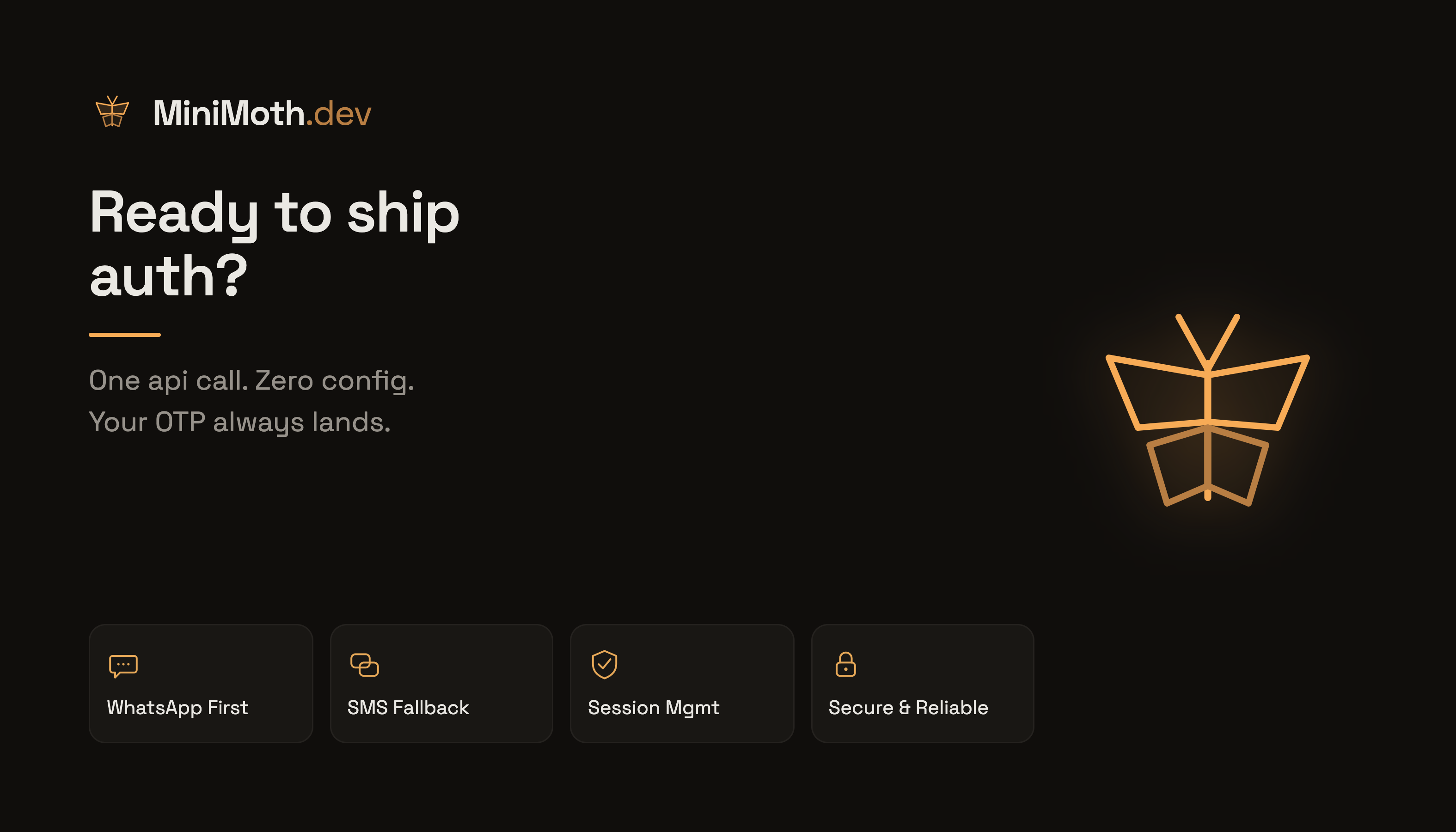 MiniMoth — Ready to ship auth? One api call, zero config.